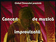 concert de muzica improvizata la bucuresti