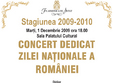concert dedicat zilei nationale a romaniei