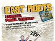 concert east roots club zona iasi