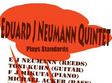 concert eduard j neumann quintet in clubul art jazz