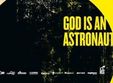 concert god is an astronaut la cluj arena