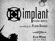 concert implant pentru refuz si flesh rodeo in wings club