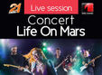 concert life on mars in ciao bar