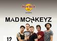concert mad monkeyz 