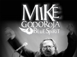 concert mike godoroja blue spirit 