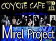 concert mirel project la coyote cafe