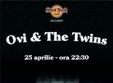 concert ovi the twins hard rock cafe bucuresti