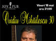 concert ovidiu mihailescu 30 la joy pub