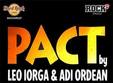 concert pact by leo iorga adrian ordean in hard rock cafe