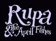 concert rupa the april fishes