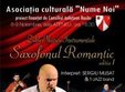 concert saxofonul romantic la bacau