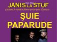 concert suie paparude in janis la stuf