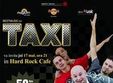 concert taxi in hard rock cafe