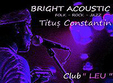 concert titus constantin la club leu 