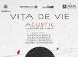 concert vita de vie acustic la teatrul national