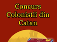 concurs colonistii din catan