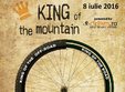 concursul king of the mountain
