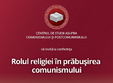 conferinta rolul religiei in prabusirea comunismului 