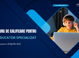 curs de calificare educator specializat online aprilie 2022