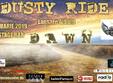 dawn lansare album dusty ride