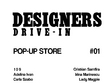 designers drive in pop up store cafe antipa