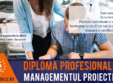 diploma profesionala in managementul proiectelor
