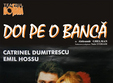 doi pe o banca