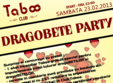 dragobete party club taboo regie 23 02 2013