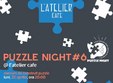 editia 6 puzzle night l atelier cafe cluj napoca