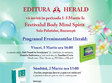 editura herald va invita in perioada 1 3 martie la festivalul body mind spirit