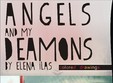 elena ilas angels and my deamons expozitie