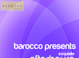 exquisite afterhours in barocco bar