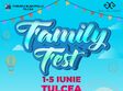 family fest tulcea