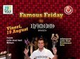 famous friday la brasov