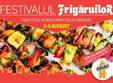 festivalul frigaruilor