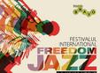 festivalul international freedom jazz la vama veche