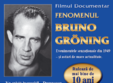 filmul fenomenul bruno groning pe urmele vindecatorului minune 