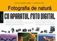 lansarea de carte fotografia de natura cu aparatul foto digital