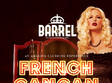 french cancan the barrel