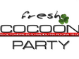 fresh party cocoon