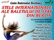 gala baletului berlinez la bucuresti anulat
