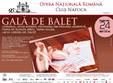 gala de balet la opera nationla cluj napoca