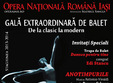 gala extraordinara de balet la opera nationala iasi