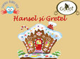 hansel si gretel 