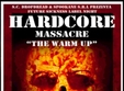 hardcore massacre the warm up in club suburbia din bucuresti