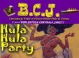 hula hula party in bcj