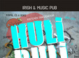 huli buli in irish music pub cluj