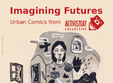 imagining futures urban comics from artivistory collective