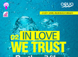 in love we trust aqua beach snagov