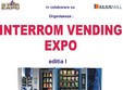 interrom vending expo 2012 editia i